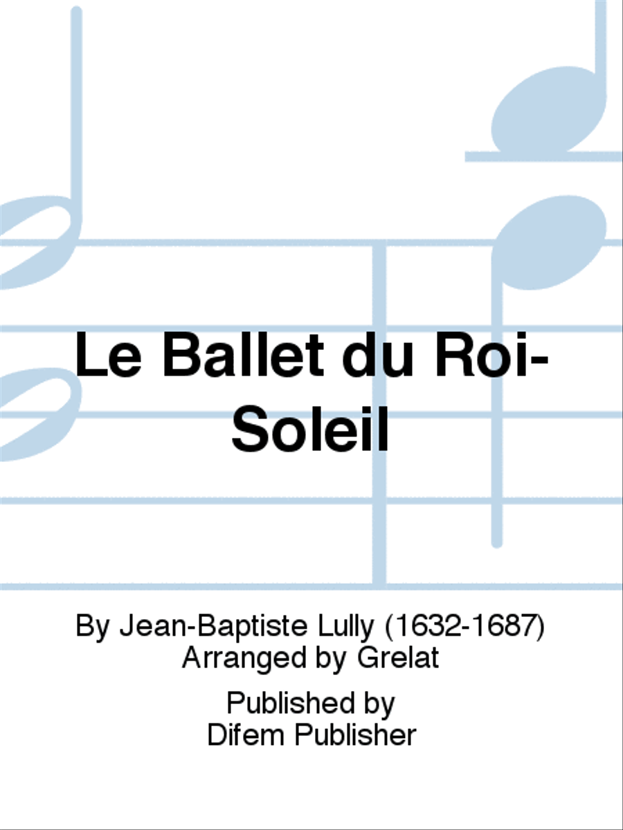 Le Ballet du Roi-Soleil Concert Band scores gallery preview page 1