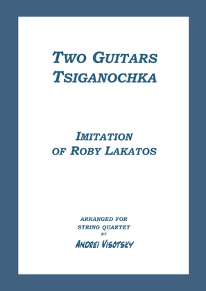Book cover for Two Guitars - Tsiganochka - Imitation of Roby Lakatos