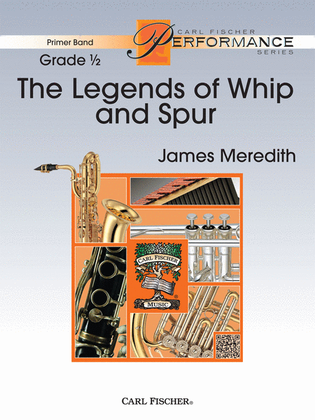 Book cover for The Legends of Whip and Spur