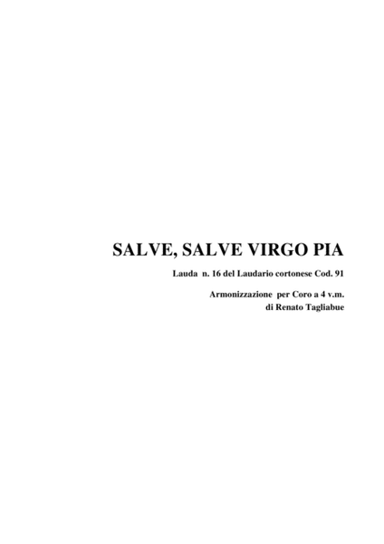 SALVE, SALVE VIRGO PIA - From Laudario Cortonese - For SATB Choir image number null