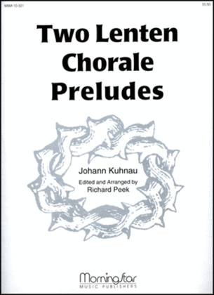 Two Lenten Chorale Preludes