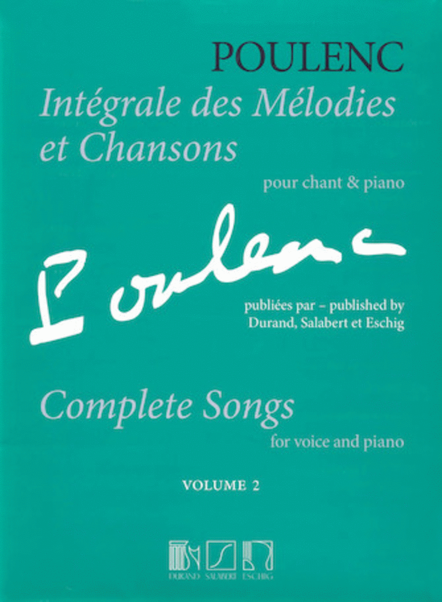 Francis Poulenc : Complete Songs - Volume 2
