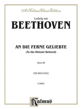 Book cover for An Die Ferne Geliebte (To the Distant Beloved), Op. 98