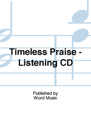 Timeless Praise - Double Stereo CD