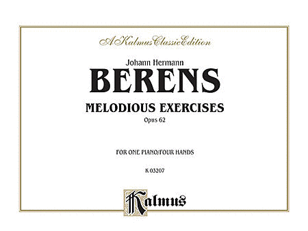 Johann Herman Berens: Melodious Exercises, Op. 62