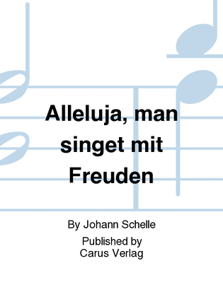 Alleluja, man singet mit Freuden