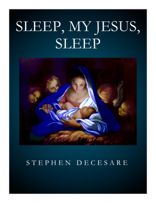Book cover for Sleep, My Jesus, Sleep