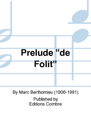Book cover for Prelude ''de Folit''