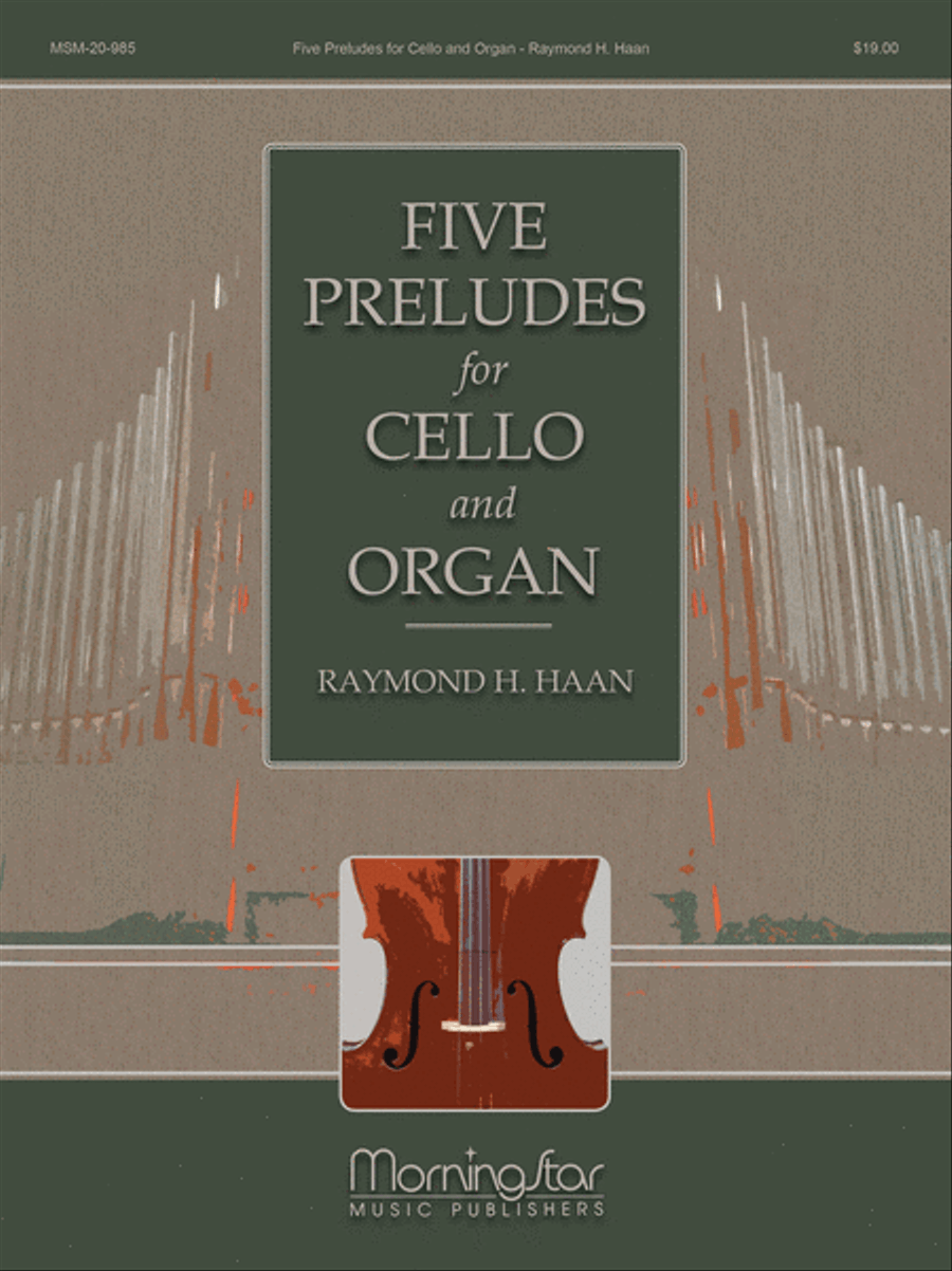 Five Preludes for Cello and Organ