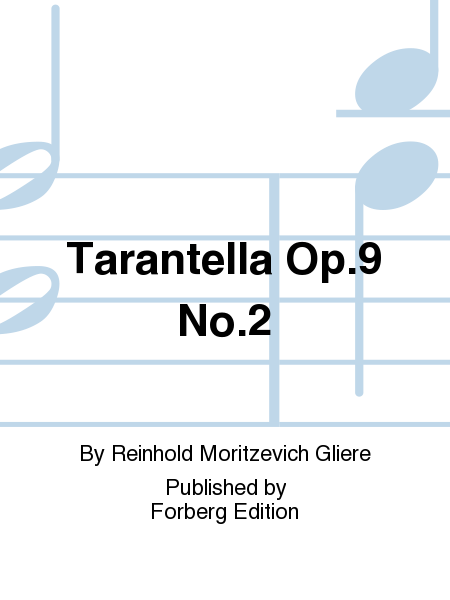 Tarantella Op. 9 No. 2