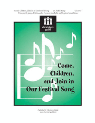 Come, Children and Join in Our Festival Song