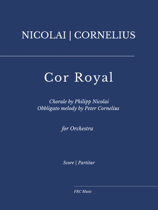 Cor Royal for Orchestra