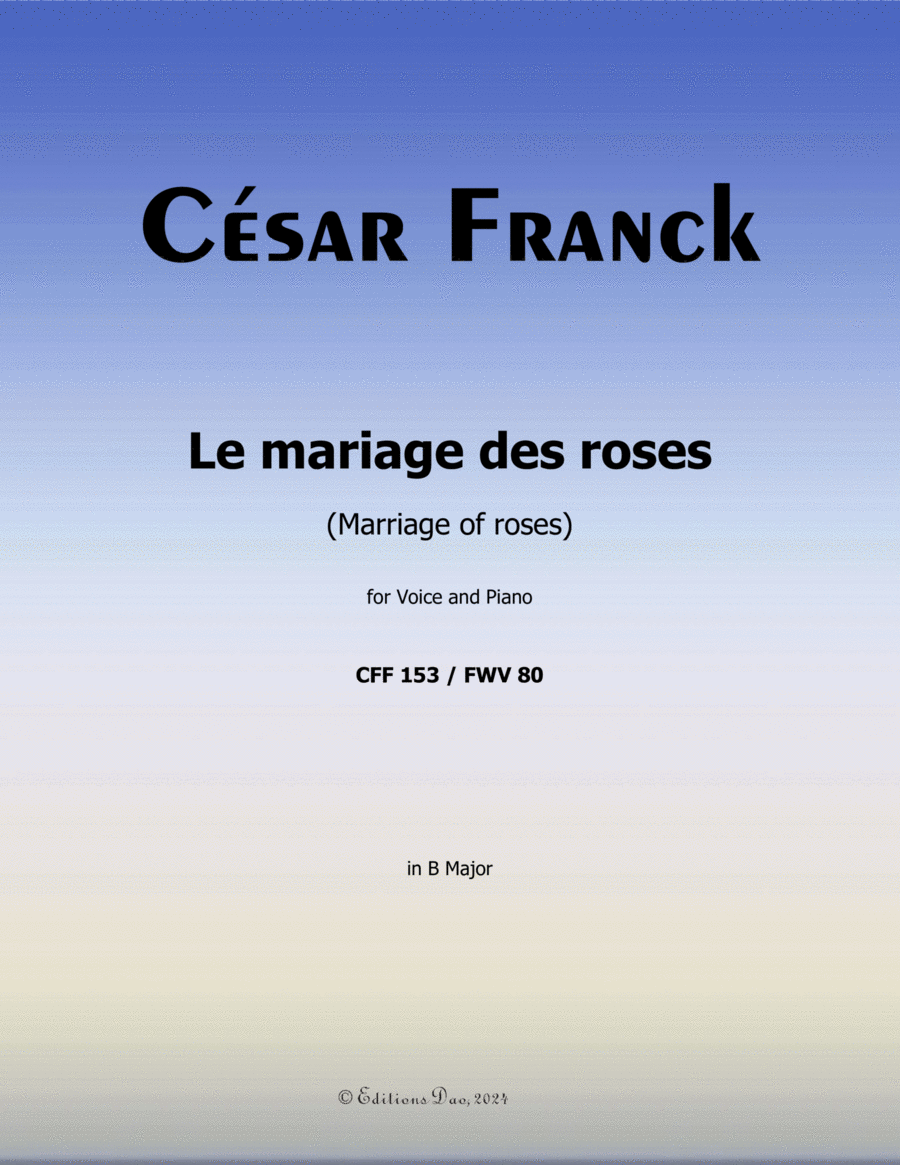 Le mariage des roses, by César Franck, in B Major Voice scores gallery preview page 1