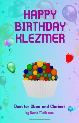 Happy Birthday Klezmer, for Oboe and Clarinet Duet