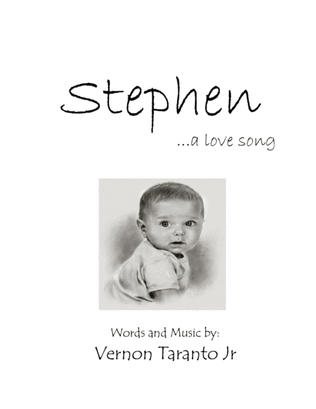 Stephen ...a love song