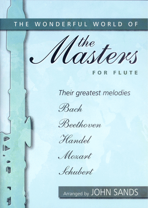 Book cover for The Wonderful World of the Masters for Flute