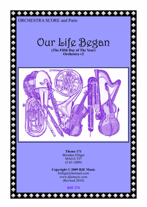 Our Life Began (The Fifth Day of the Year) - Orchestra Score and Parts PDF