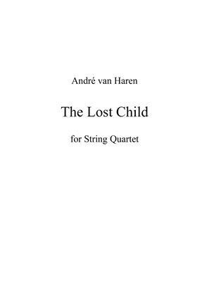 "The Lost Child" for String Quartet.