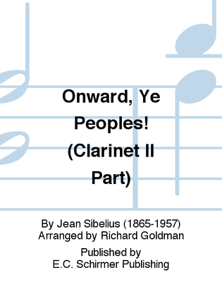 Book cover for Onward, Ye Peoples! (Clarinet II Part)