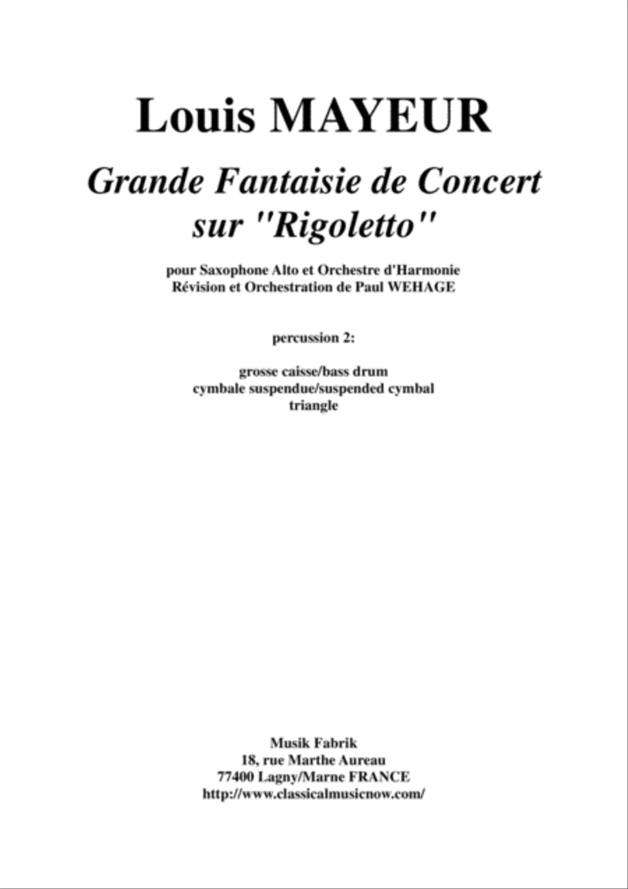 Louis Mayeur: Grande Fantaisie de Concert sur Rigoletto (de Verdi) for alto saxophone and concert b Concert Band scores gallery preview page 1