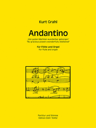 Andantino für Flöte und Orgel "Von guten Mächten wunderbar geborgen"