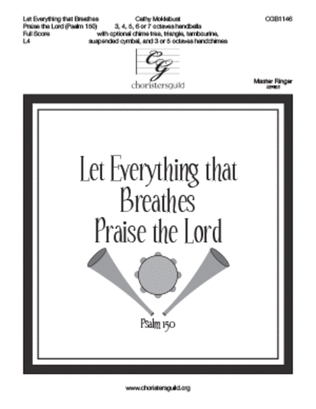 Book cover for Let Everything that Breathes Praise the Lord - Full Score