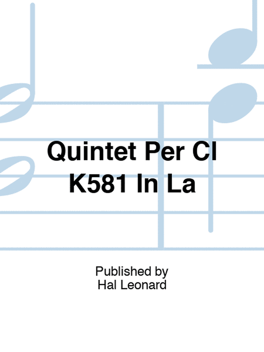 Quintet Per Cl K581 In La