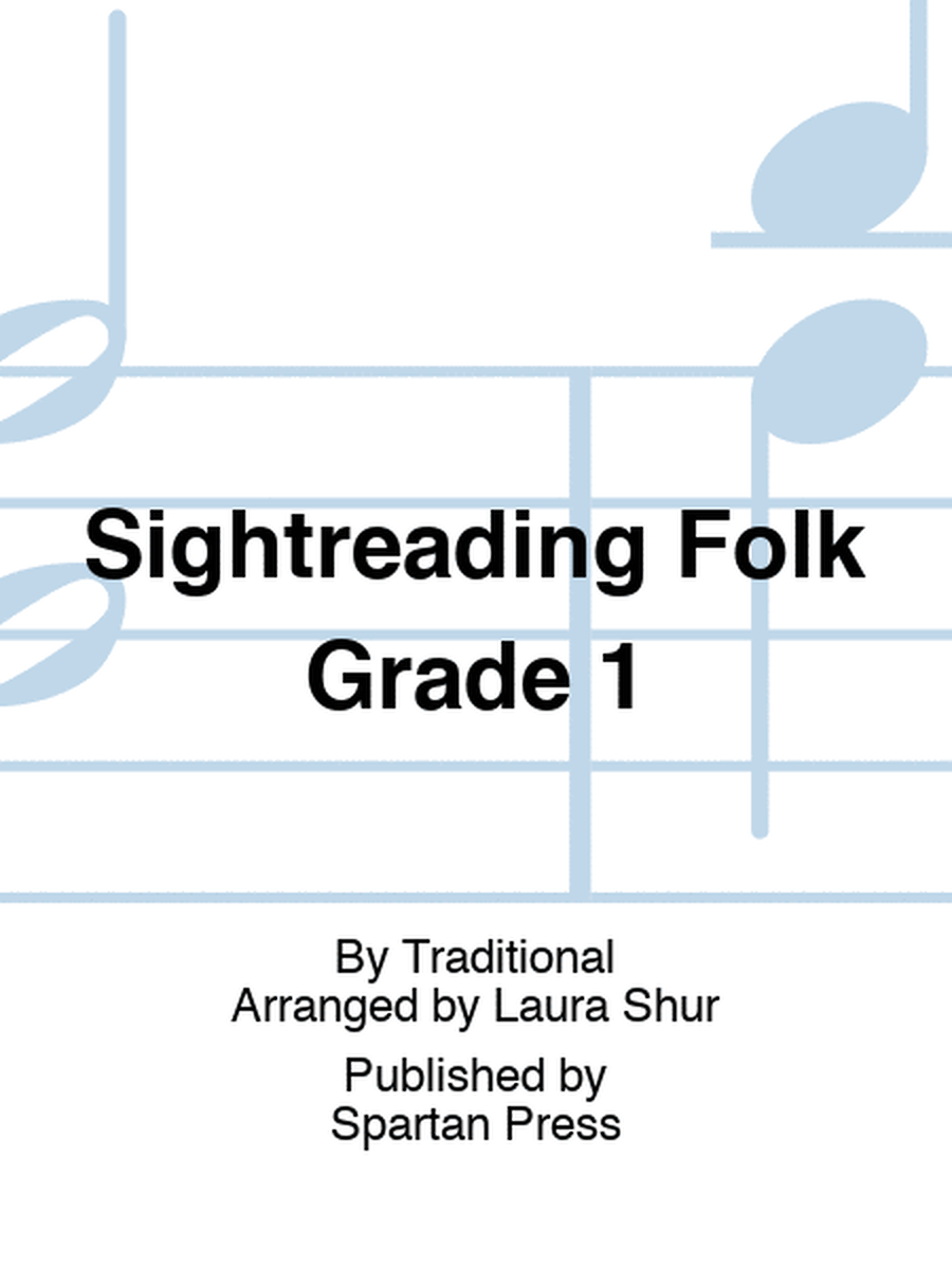 Sightreading Folk Grade 1