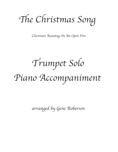 The Christmas Song (Chestnuts Roasting On An Open Fire) by John Denver Trumpet Solo - Digital Sheet Music