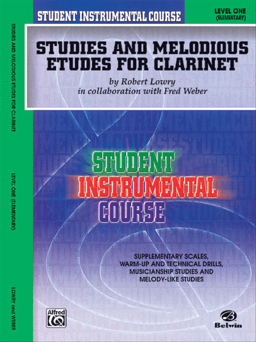 Student Instrumental Course Studies and Melodious Etudes for Clarinet