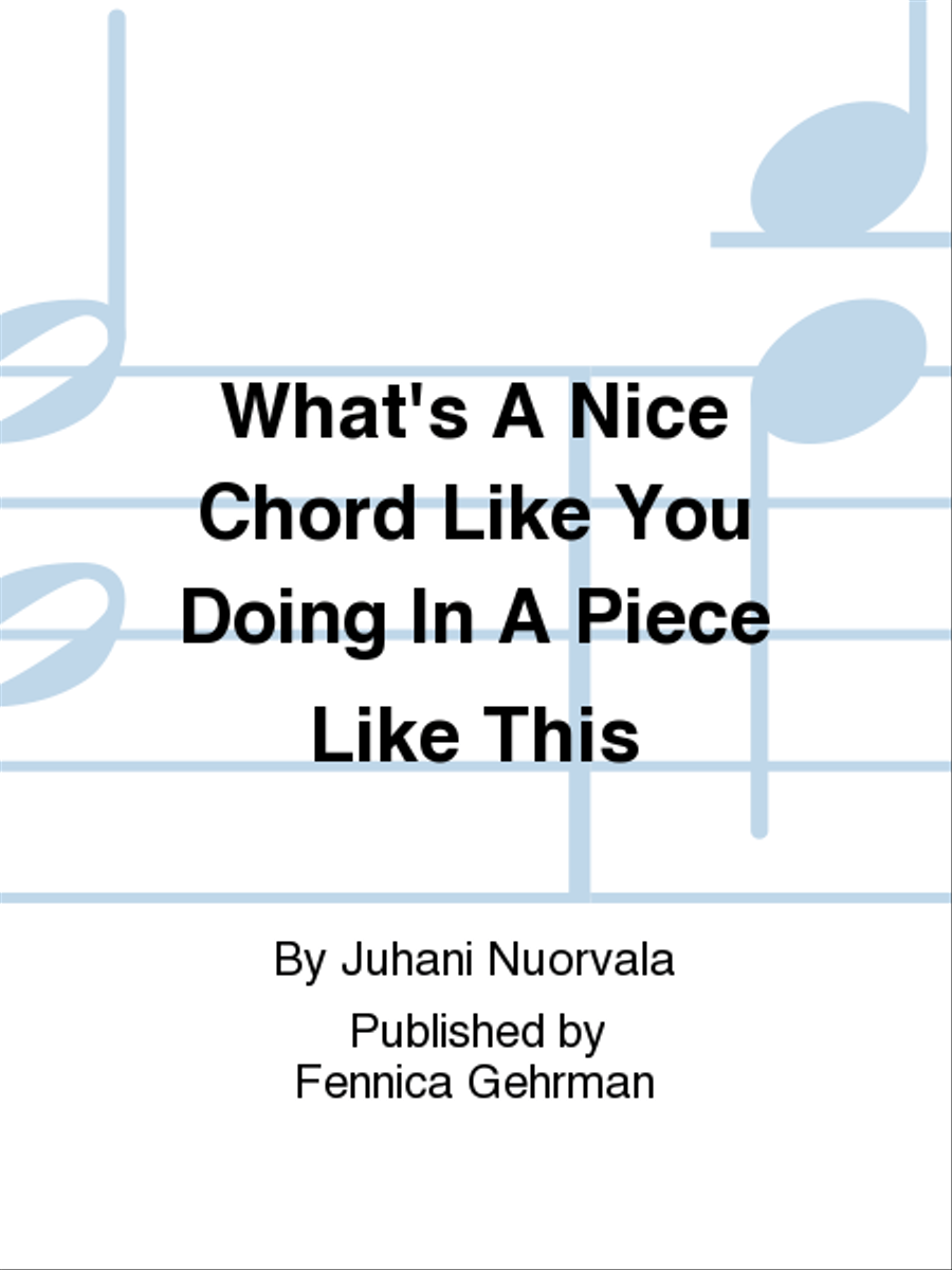 What's a Nice Chord Like You Doing in a Piece Like This Accordion scores gallery preview page 1