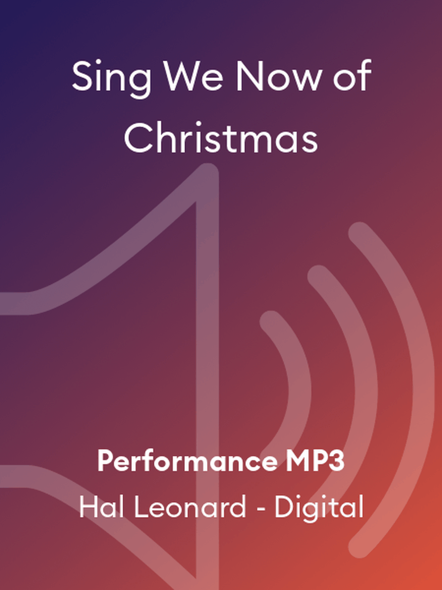 Sing We Now of Christmas