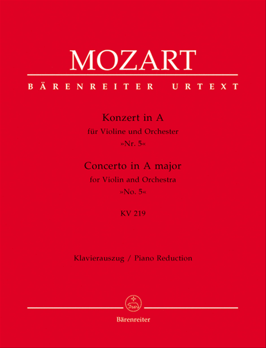 Concerto for Violin and Orchestra, No. 5 A major, KV 219