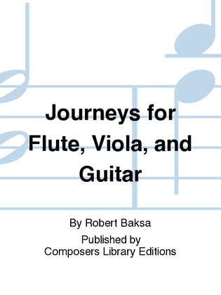 Book cover for Journeys For Flute, Viola, And Guitar