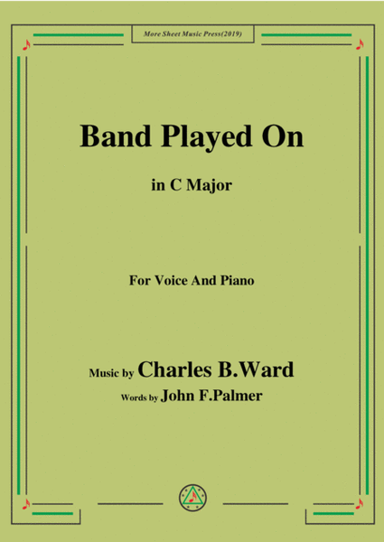 Charles B. Ward-Band Played On,in C Major,for Voice&Piano image number null