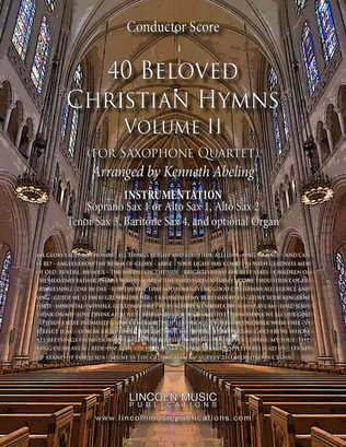 Book cover for 40 Beloved Christian Hymns Volume II (for Saxophone Quartet SATB or AATB and optional Organ)