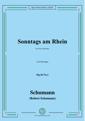 Schumann-Sonntags am Rhein,Op.36,No.1 in D flat Major