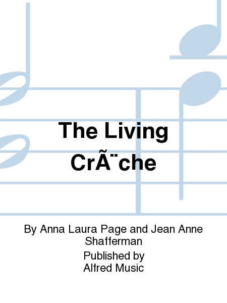 The Living Crèche