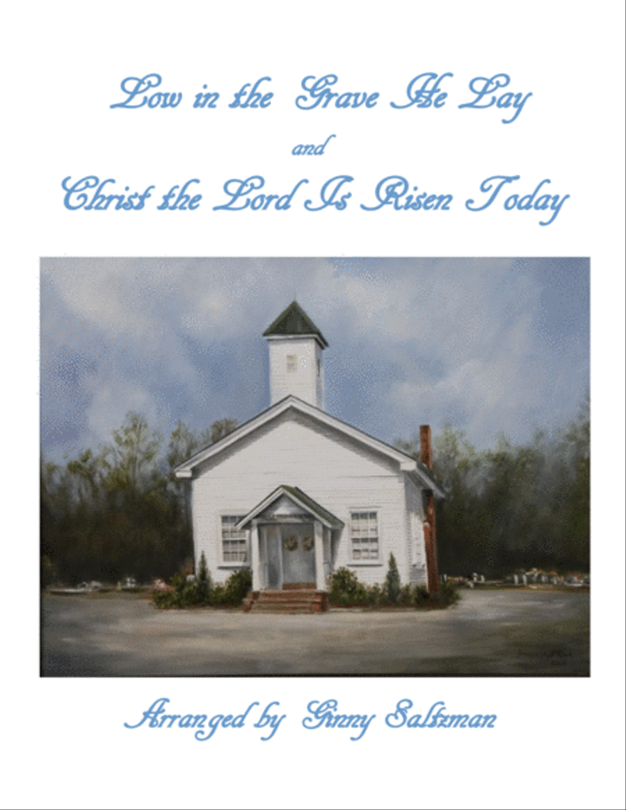 Low in the Grave He Lay (Christ Arose) and Christ the Lord Is Risen Today - Two Beautiful Easter Hym Easy Piano scores gallery preview page 1