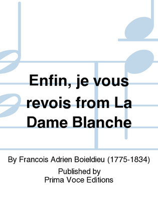 Enfin, je vous revois from La Dame Blanche