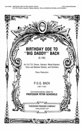 Book cover for Birthday Ode to "Big Daddy" Bach (S.100)