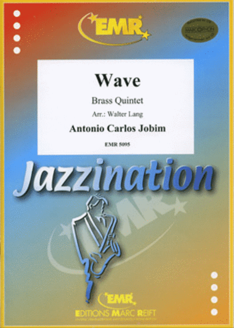Wawe by Antonio Carlos Jobim Brass Quintet - Sheet Music