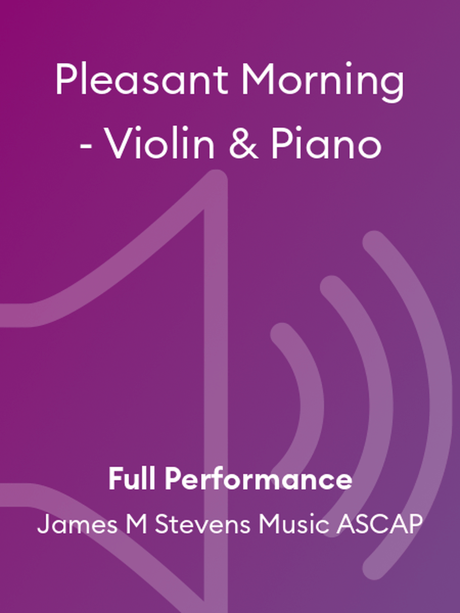 Pleasant Morning - Violin & Piano