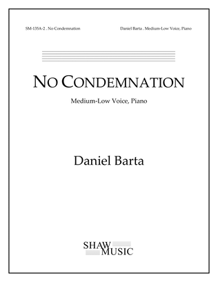 No Condemnation - Medium-Low edition