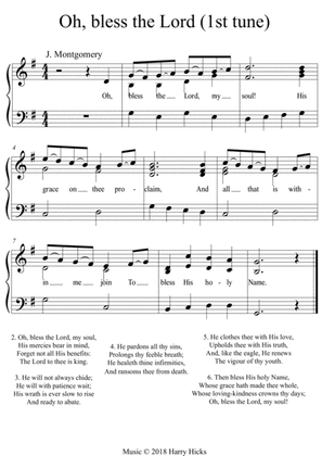 Oh, bless the Lord, my soul. A new tune to a wonderful old hymn.