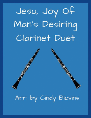 Book cover for Jesu, Joy of Man's Desiring, for Clarinet Duet
