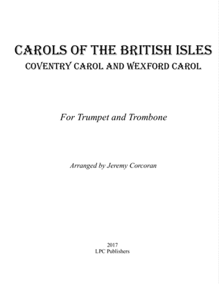 Carols of the British Isles For Trumpet and Trombone