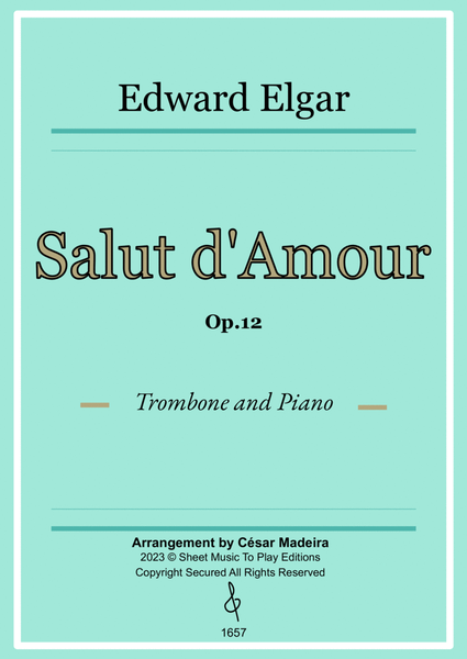 Salut d'Amour by Elgar - Trombone and Piano (Full Score and Parts) image number null