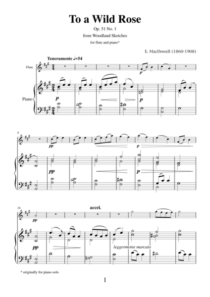 To a Wild Rose Op.51 No.1 by Edward Macdowell, transcription for flute and piano