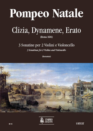 Clizia, Dynamene, Erato. 3 Sonatinas (Roma 1681) for 2 Violins and Violoncello